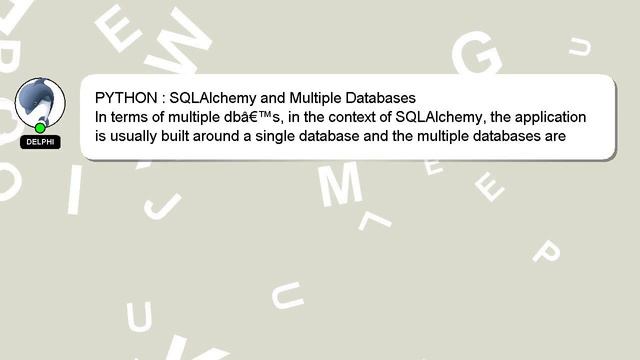PYTHON : SQLAlchemy and Multiple Databases смотреть онлайн