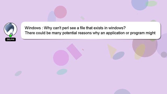 Windows : Why can't perl see a file that exists in windows? смотреть онлайн