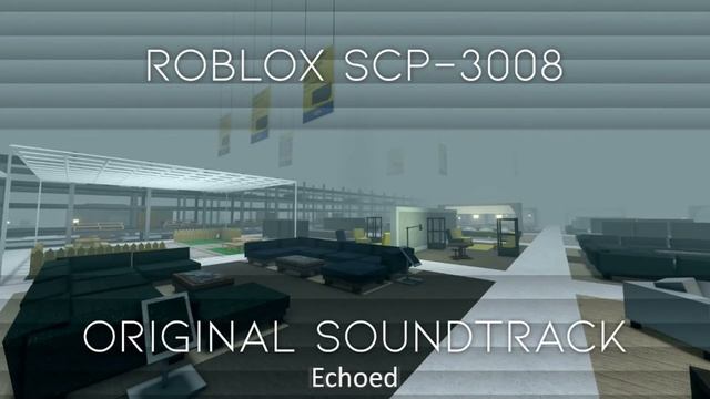 Roblox SCP 3008 - 2521 Sunday Theme - Echoed смотреть онлайн
