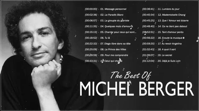 Best Of Michel Berger 2022 Meilleur Chanson Française De Michel Berger