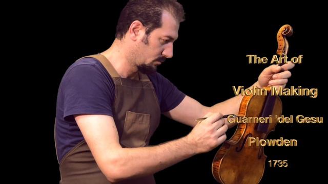 Guarneri del Gesu' 'Plowden' violin 2020 смотреть онлайн