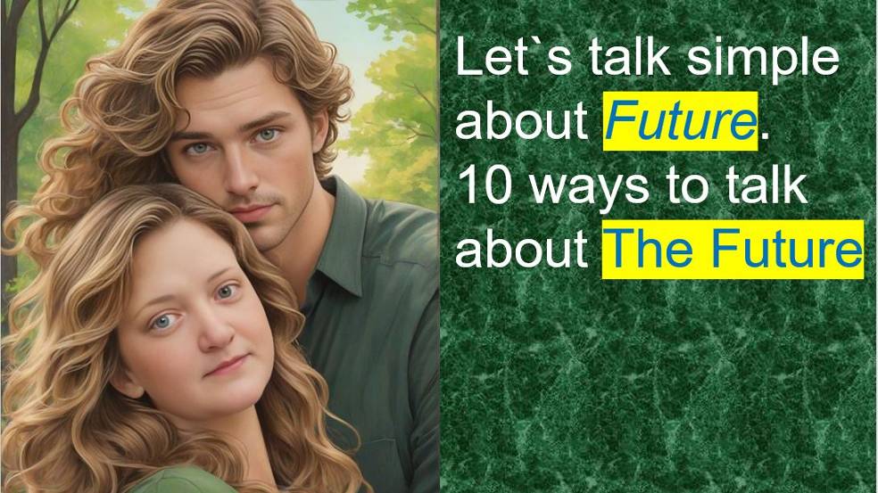 Let`s talk simple about Future. 10 ways to talk about The Future смотреть онлайн