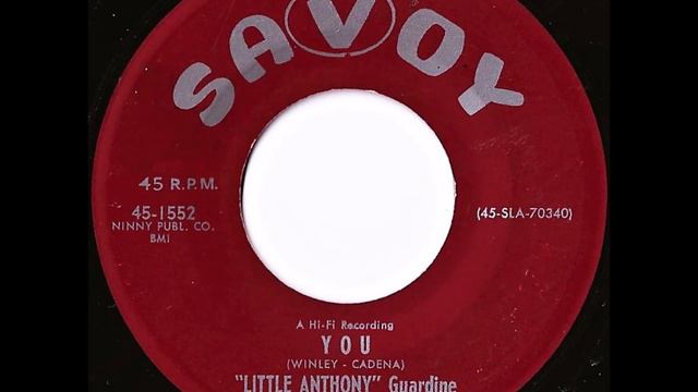 "Little Anthony" Guardine And The Duponts (aka The Duponts)- You смотреть онлайн