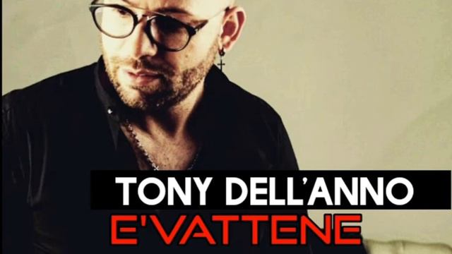Tony Dell’Anno feat. Lucy | È Vattene смотреть онлайн