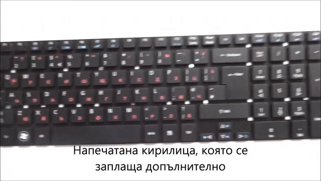 Клавиатура с кирилица за Acer Aspire E1-532P E1-570 E1-572 V3-551 V3-571 5755G 5830 от Screen.bg смотреть онлайн