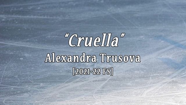 Alexandra TRUSOVA 2021/22 FS Music 