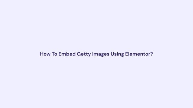 How To Embed Getty Images In WordPress смотреть онлайн