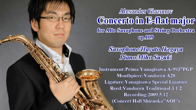 Concerto for Alto Saxophone and String Orchestra(Alexander Glazunov) смотреть онлайн