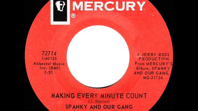 1967 HITS ARCHIVE: Making Every Minute Count - Spanky & Our Gang (mono 45) смотреть онлайн