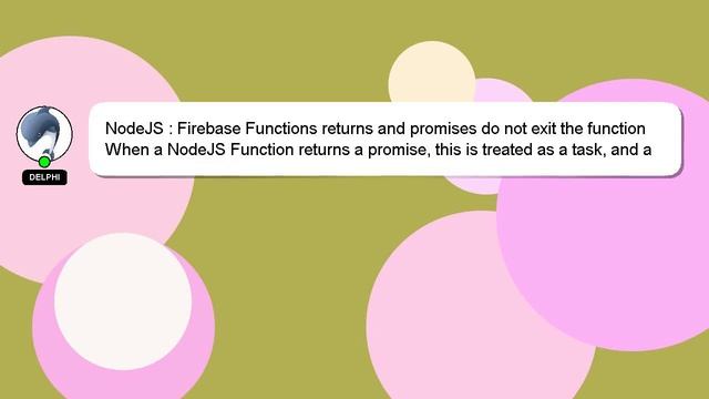 NodeJS : Firebase Functions returns and promises do not exit the function смотреть онлайн