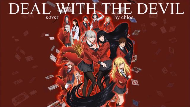 【chloe】Deal with the Devil | Kakegurui cover смотреть онлайн