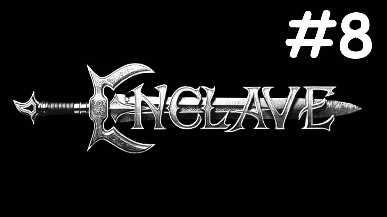 Анклав | Enclave | часть 8