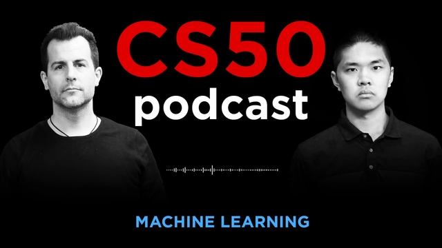 Machine Learning - CS50 Podcast, Ep. 6 смотреть онлайн
