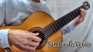 サマー・サンバ（マルコス・ヴァーリ）--- Samba de Verão (Marcos Valle) --- Summer Samba --- So Nice --- ソロギター【TAB】