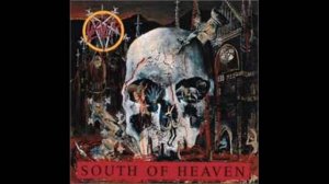 Slayer "South of Heaven"