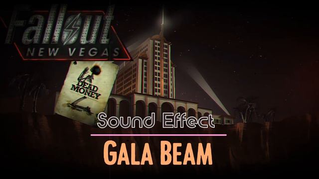 Fallout New Vegas: Dead Money | Gala Beam [Sound Effect] смотреть онлайн
