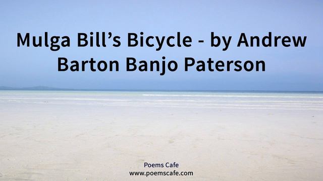 Mulga Bill's Bicycle by Andrew Barton Banjo Paterson смотреть онлайн