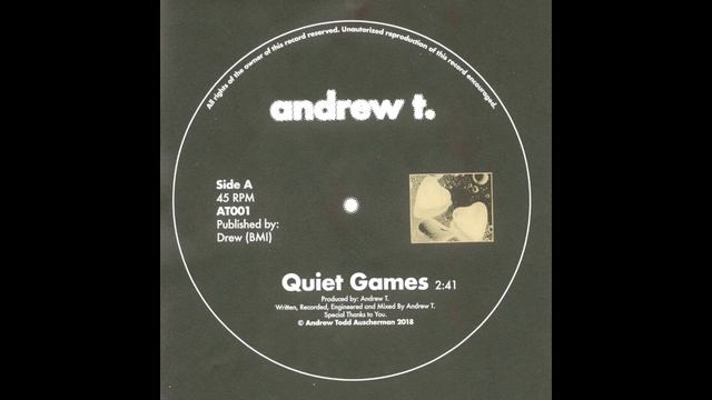 Andrew T - Quiet Games смотреть онлайн