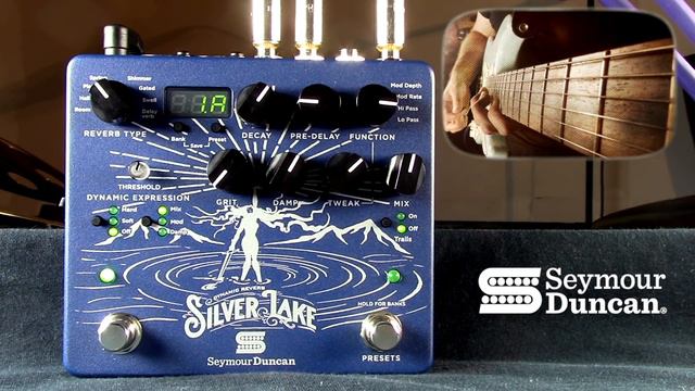Seymour Duncan Silver Lake Dynamic Reverb смотреть онлайн