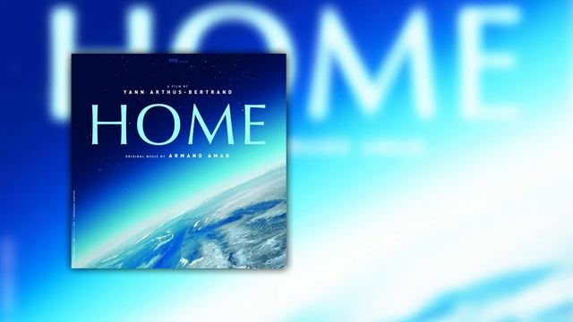 Armand Amar - Home Part 3 смотреть онлайн