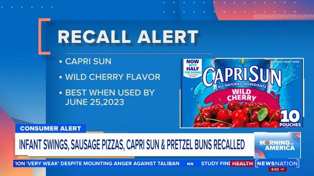 Recall Alert: Infant Swings, Sausage Pizzas, Capri Suns And Pretzel Buns | Morning In America