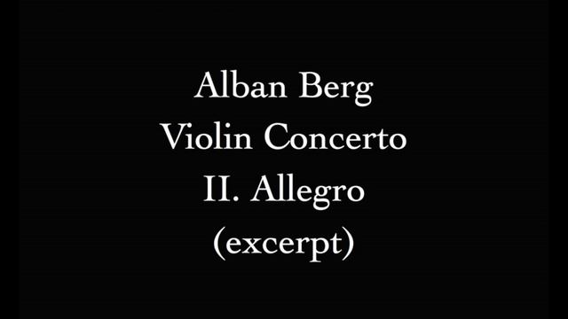 Alban Berg / Violin Concerto, II. Allegro (Sample Modeling The Violin Test) смотреть онлайн
