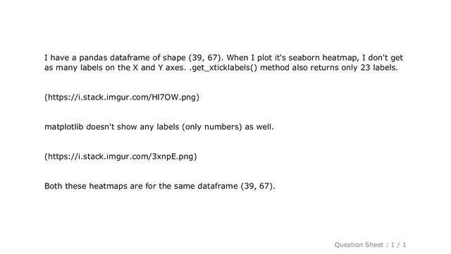 Pandas : Seaborn heatmap not displaying all xticks and yticks смотреть онлайн