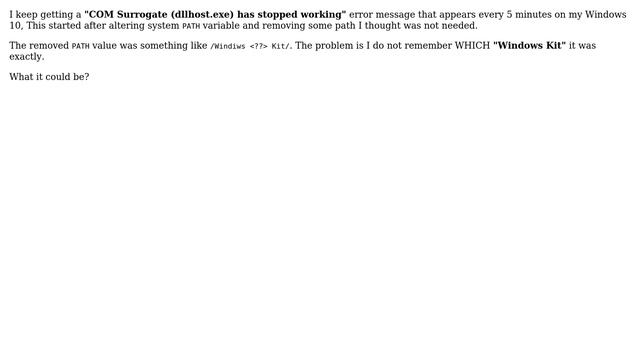 Error message of "COM Surrogate has stopped working" after removing SOMETHING from PATH смотреть онлайн