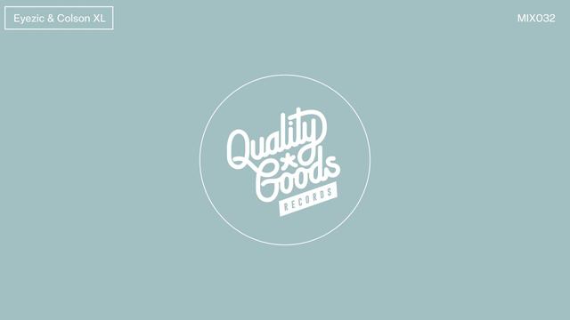 QGRMIX 032 | Eyezic & Colson XL смотреть онлайн