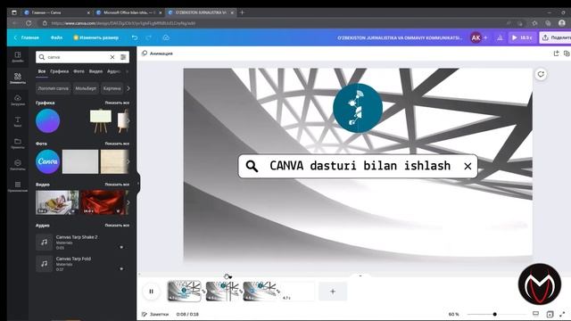 CANVA PLATFORMASIDA MONTAJ. CANVADA VIDEO TAYYORLASH