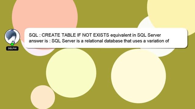 SQL : CREATE TABLE IF NOT EXISTS equivalent in SQL Server смотреть онлайн