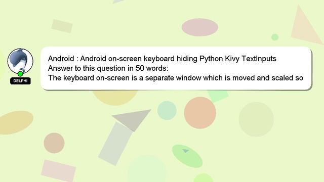 Android : Android on-screen keyboard hiding Python Kivy TextInputs смотреть онлайн
