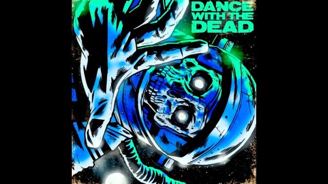 Dance With The Dead Super Mix смотреть онлайн