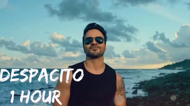 Luis Fonsi - Despacito [ 1 Hour ] ft. Daddy Yankee, смотреть онлайн