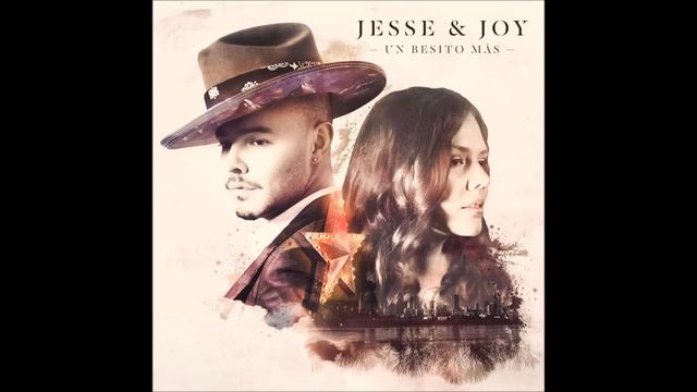 Jesse y Joy - Un Besito Mas ft Juan Luis Guerra смотреть онлайн