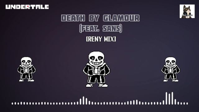 [Death by Glamour (Feat. Sans)] Chocotale Remix / Undertale Remix смотреть онлайн