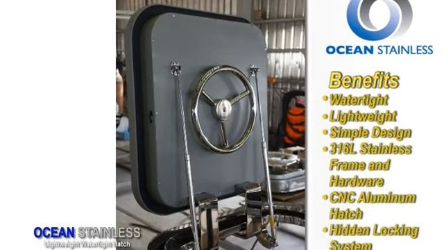 Ocean Stainless Watertight Hatch - Aluminum and 316L Stainless, Light weight, Elegant Design смотреть онлайн