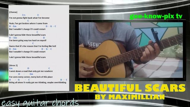 Maximillian Beautiful Scars | Cover Song | Easy to Follow Guitar Chords | Premiere @ 10 pm Tonigh смотреть онлайн