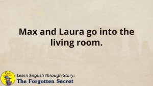 Learn English through Story - Level 1 – The Forgotten Secret