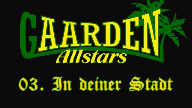 Gaarden Allstars Demo 2017 - 03. In deiner Stadt смотреть онлайн