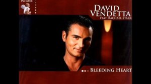 david vendetta bleeding heart