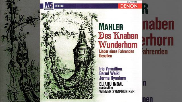 Des Knaben Wunderhorn: I. Des Schilwache Nachtlied смотреть онлайн