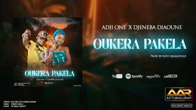 ADJI ONE CENTHIAGO FT. DJENEBA DIAOUNE - OUKERA PAKELA (SON) смотреть онлайн