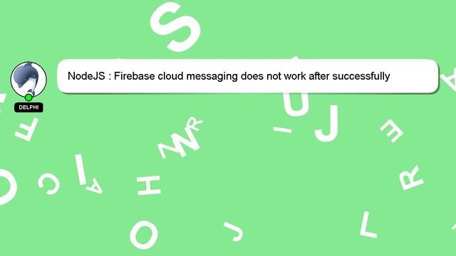 NodeJS : Firebase cloud messaging does not work after successfully sendToDevice смотреть онлайн