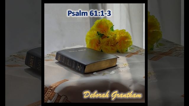 Psalm 61:1-3 смотреть онлайн