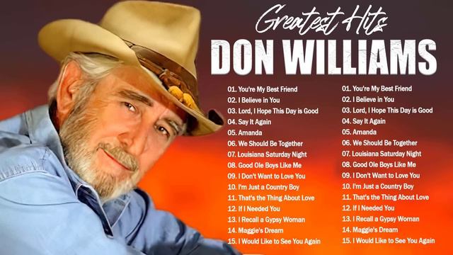 Best Of Songs Don Williams Don Williams Greatest Hits Collection Full Album HQ