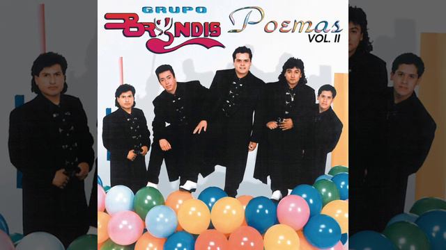 Grupo Bryndis Amor Prohibido Con Poema смотреть онлайн