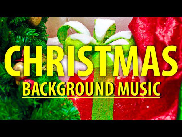 Christmas Music | Christmas Background Music / We Wish You A Merry Christmas