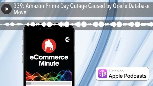 339: Amazon Prime Day Outage Caused by Oracle Database Move смотреть онлайн