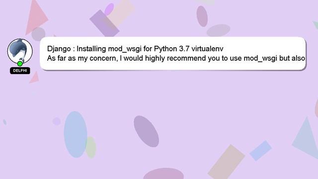 Django : Installing mod_wsgi for Python 3.7 virtualenv смотреть онлайн